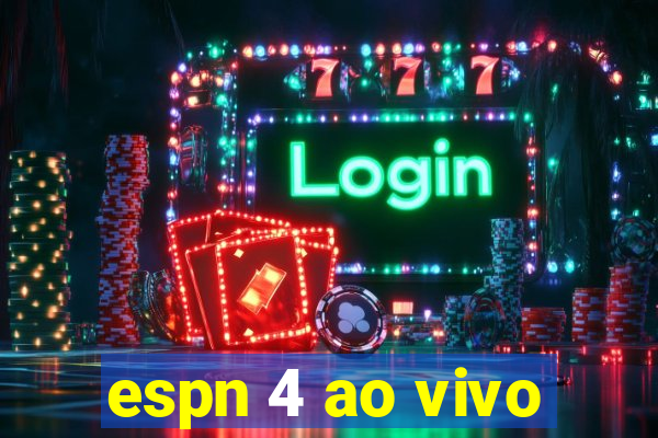 espn 4 ao vivo